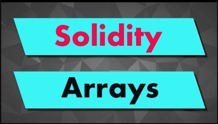 Cover image for Learn about Arrays in Solidity.