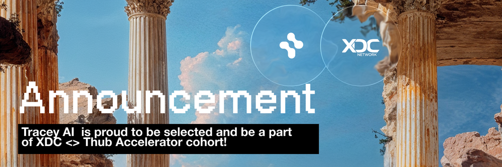 Cover image for ✅ Milestone 1 Completed — Tracey AI Token Now Live on XDC Network @ www.tracey.dev