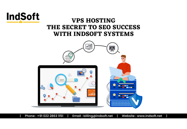 Cover image for VPS Hosting : The Secret to SEO Success with Indsoft Systems
