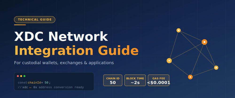Cover image for How to Integrate XDC Network: A Technical Guide