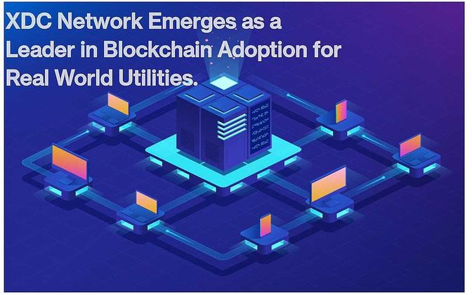 Cover image for XDC Network Emerges as a Leader in Blockchain Adoption for Real World Utilities.